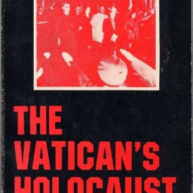 The Vatican's Holocaust