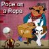 Pope on a Rope